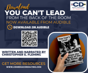 You Can’t Lead From The Back of the Room